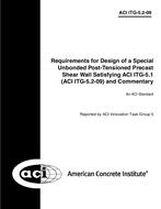 Requirements for Design of a Special Unbonded Post-Tensioned Precast Shear Wall Satisfying ACI ITG-5.1 (ACI ITG-5.2-09) and Commentary pdf