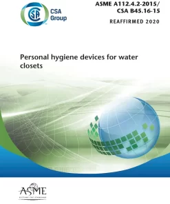 ASME A112.4.2-2015/CSA B45.16-15 (R2020) pdf