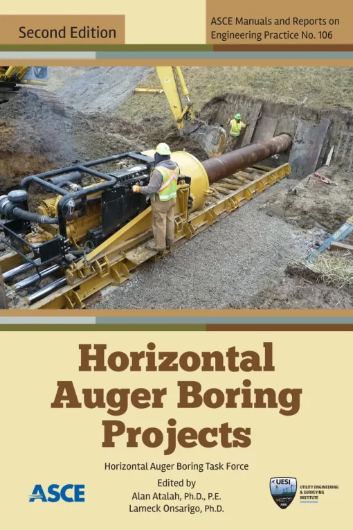 Horizontal Auger Boring Projects (MOP 106) pdf