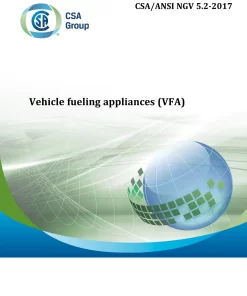 CSA ANSI NGV 5.2-2017 (R2021) pdf