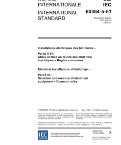 IEC 60364-5-51 Ed. 5.0 b:2005 pdf