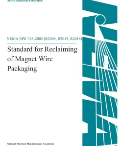 NEMA MW 765-2003 (R2008, R2013, R2018) pdf