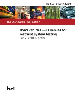 BS PD ISO/TR 12349-2:2015 pdf