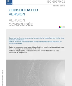 IEC 60670-21 Ed. 1.1 b:2016 pdf