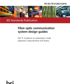 BS PD IEC/TR 61282-9:2016 pdf