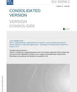 IEC 60269-2 Ed. 5.1 b:2016 pdf