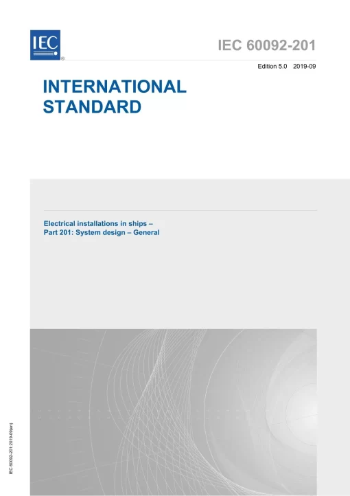 IEC 60092-201 Ed. 5.0 en:2019 pdf