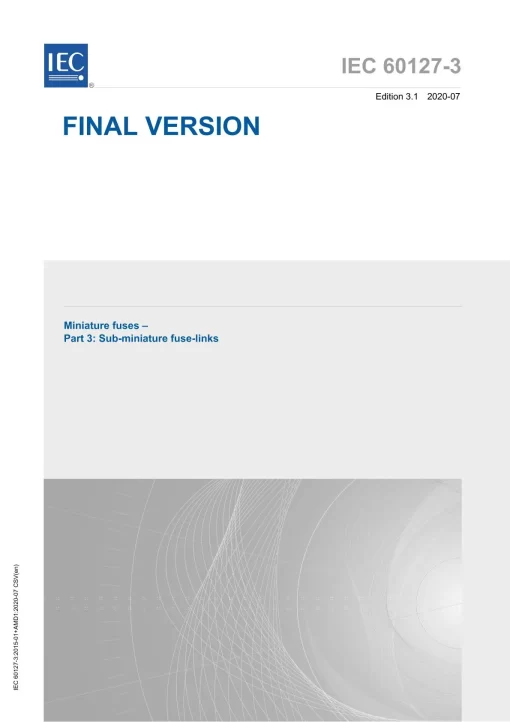 IEC 60127-3 Ed. 3.1 en:2020 pdf