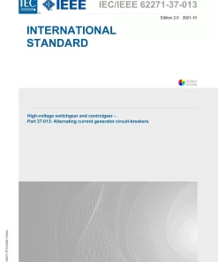 IEC /IEEE 62271-37-013 Ed 2.0 en:2021 pdf