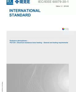 IEC /IEEE 60079-30-1 Ed. 1.0 en:2015 pdf