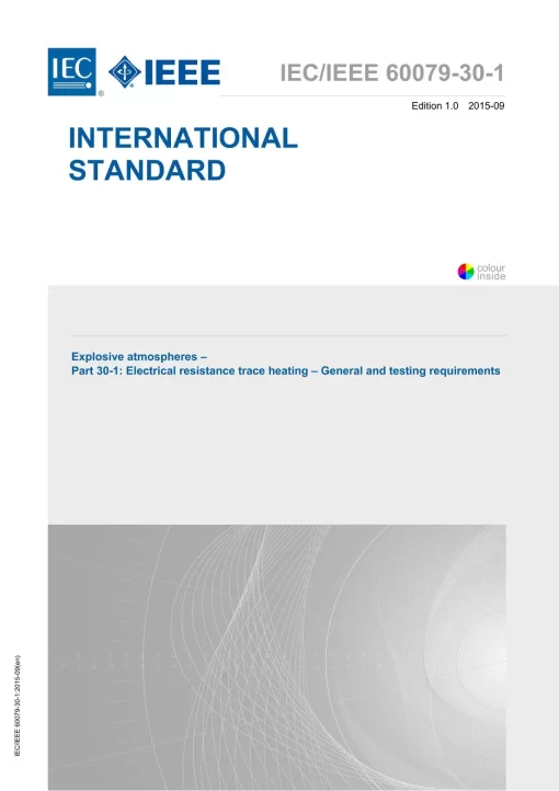 IEC /IEEE 60079-30-1 Ed. 1.0 en:2015 pdf