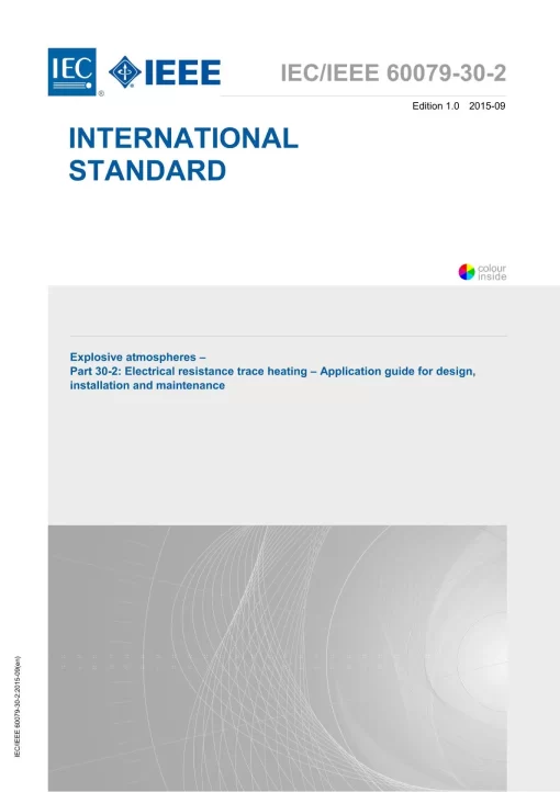 IEC /IEEE 60079-30-2 Ed. 1.0 en:2015 pdf