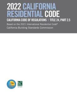 2022 California Residential Code, Title 24, Part 2.5 pdf